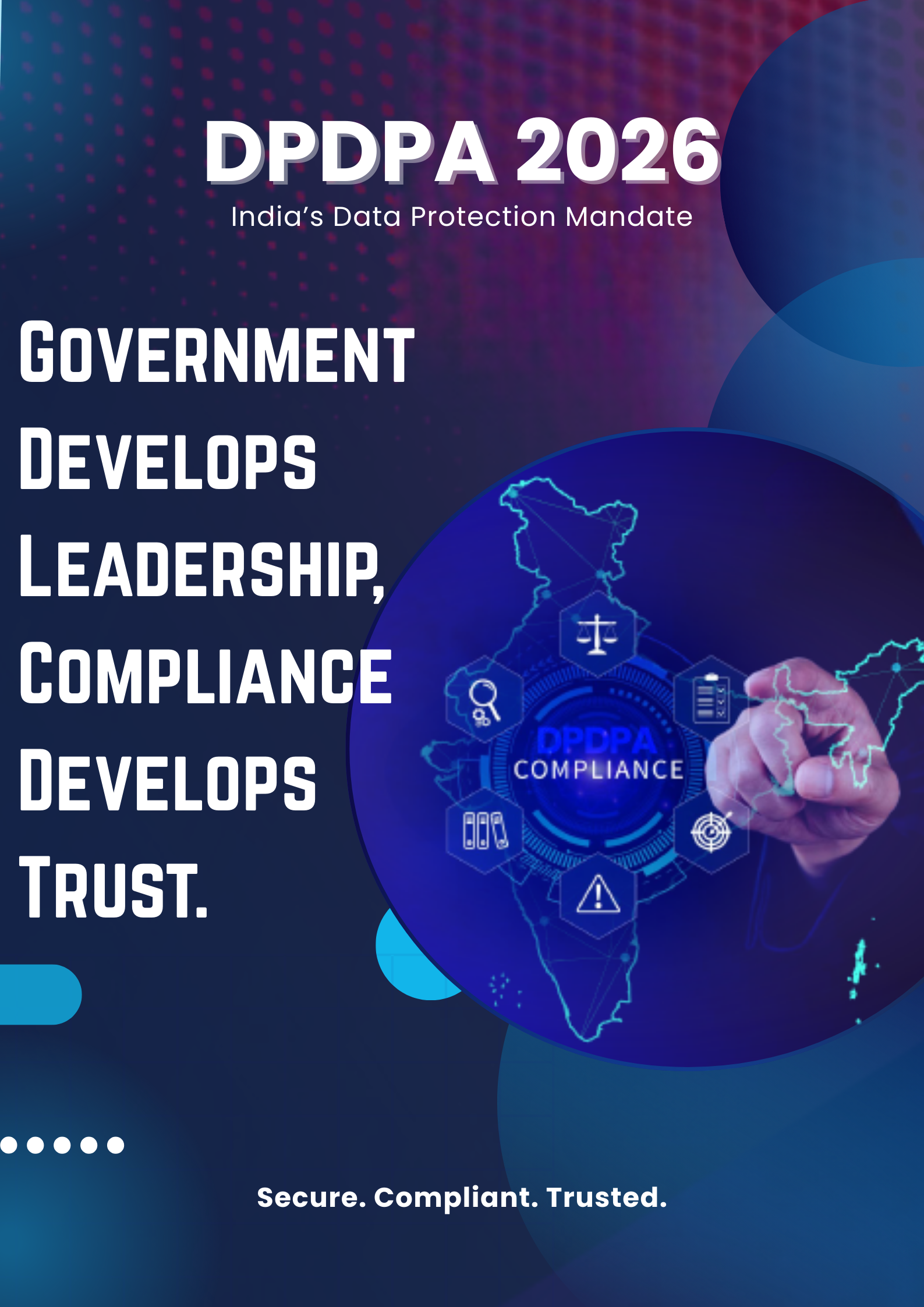 DPDPA 2026 – India’s New Data Protection Law Explained